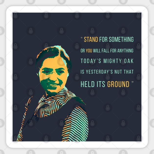 Stand for something Rosa Parks Sticker by Inspire Change